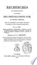 Recherches et observations sur les effets des préparations d'or du Docteur Chrestien dans le traitement de plusieurs maladies et notamment dans celui des maladies syphilitiques