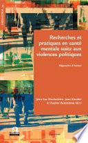 Recherches et pratiques en santé mentale suite aux violences politiques