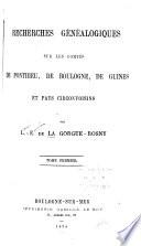 Recherches généalogiques sur les comtés de Ponthieu, de Boulogne, de Guines et pays circonvoisins