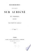Recherches historiques sur Aubigné et Verneil (Maine)