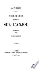 Recherches historiques sur l'Anjou