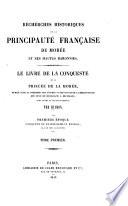 Recherches historiques sur la principauté française de Morée et ses hautes baronnies