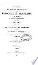 Recherches historiques sur la principauté française de Morée et ses hautes baronnies