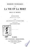 Recherches physiologiques sur la vie et la mort