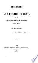 Recherches sur l'ancien comté de Kessel et sur l'ancienne seigneurie de Geysteren