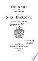 Recherches sur l'hospitalité de N.-D. d'Ardène et ses juspatrons