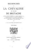 Recherches sur la chevalerie du duché de Bretagne