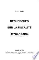 Livre Recherches sur la fiscalité mycénienne