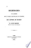 Recherches sur la manière dont furent recueillies et publiées les lettres de Cicéron