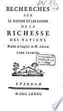 Recherches sur la nature et les causes de la richesse des nations