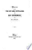 Recherches sur la vie et les ouvrages de Jean d'Outremeuse