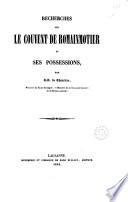 recherches sur le couvent de romainmotier et ses possessions