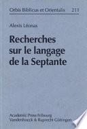 Recherches sur le langage de la Septante
