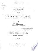 Recherches sur le spectre solaire
