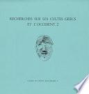 Recherches sur les cultes grecs et l’Occident, 2