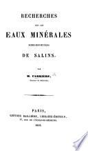Recherches sur les eaux minérales sodo-bromurées de Salins. [Edited by A. Becquerel.]