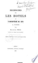 Recherches sur les hôtels de l'archevêché de Sens à Paris