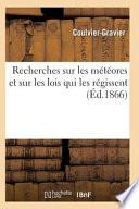Recherches Sur Les Meteores Et Sur Les Lois Qui Les Regissent