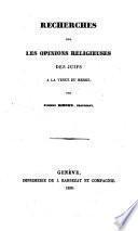 Recherches sur les opinions religieuses des Juifs à la venue du Méssie