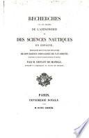 Recherches sur les progrès de l'astronomie et des sciences nautiques en Espagne
