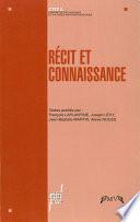 Récit et connaissance