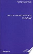 RÉCIT ET REPRÉSENTATION MUSICALE