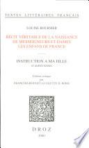 Recit veritable de la naissance de Messeigneurs et Dames les enfans de France ; Fidelle relation de l'accouchement, maladie et ouverture du corps de feu Madame ; suivie du Rapport de l'ouverture du corps de feu Madame ; Remonstrance a Madame Bourcier, touchant son apologie