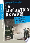 Récits d'historien, La libération de Paris
