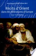 Récits d'orient dans les littératures d'Europe