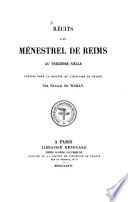 Récits d'un ménestrel de Reims au treizième siècle