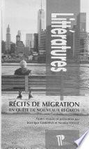 Récits de migration en quête de nouveaux regards