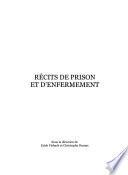 Récits de prison et d'enfermement