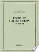 Récits de science-fiction II