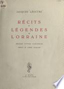 Récits et légendes de Lorraine