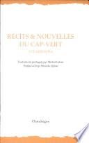 Récits et nouvelles du Cap-Vert