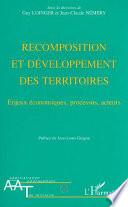Recomposition et développement des territoires