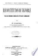 Reconstitution du vignoble par les hybrides américains et franco-américains