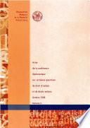Records of the Diplomatic Conference on Certain Copyright and Neighboring Rights Questions (French version)