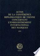 Records of the Vienna Diplomatic Conference for the Trademark Registration Treaty (French version)