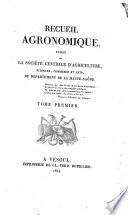 Recueil agronomique, industriel et scientifique