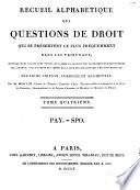 Recueil alphabétique des questions de droit, 4
