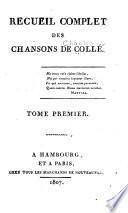 Recueil complet des chansons de Collé ...
