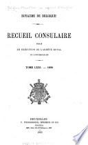 Recueil Consulaire Contenant les Rapports Commerciaux des Agents Belges à L'Étranger