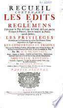 Recueil contenant les édits et règlemens faits pour le paix de Liége & comté de Looz,