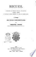 Recueil d'anecdotes, de phrases usuelles, de dialogues, lettres, poésies, et morceaux choisis précédés d'un essai de nomenclature à l'usage des écoles complémentaires par Christine Griseri