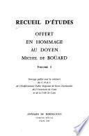 Recueil d'études offert en hommage au doyen Michel de Boüard