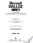 Recueil Dalloz Sirey de doctrine, de jurisprudence et de législation