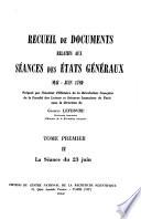Recueil de documents relatifs aux séances des États généraux