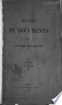 Recueil de documents sur l'histoire de Lorraine