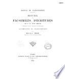 Recueil de fac-similés d'écritures du Ve au XVIIe siècle